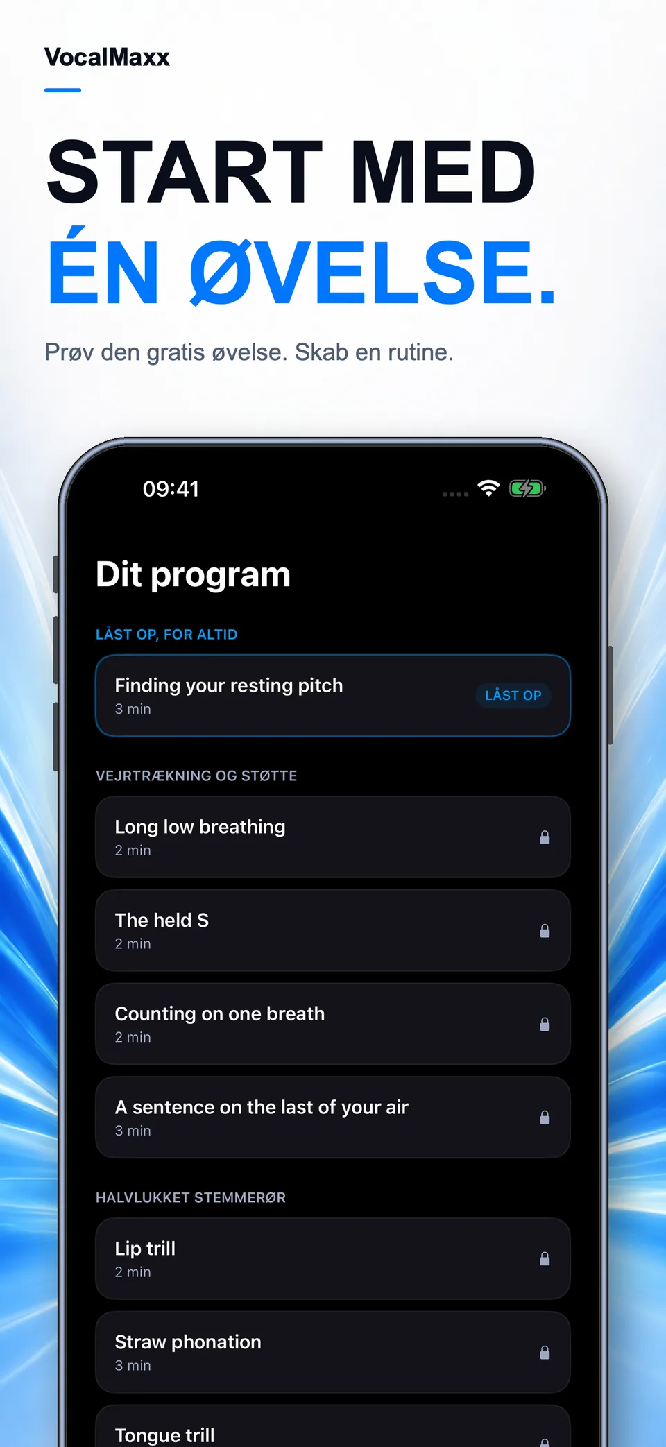 START MED ÉN ØVELSE.